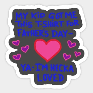 Father's Day Gift Shirt Sticker